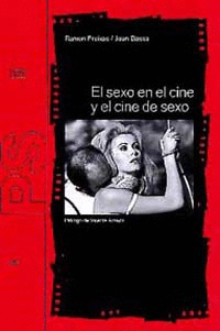 SEXO EN EL CINE Y EL CINE DE SEXO  PS 144