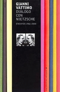 DIALOGO CON NIETZSCHE