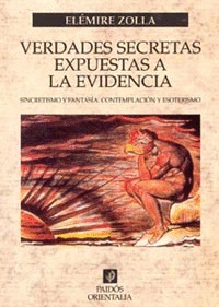 VERDADES SECRETAS EXPUESTAS A LA EVIDENCIA