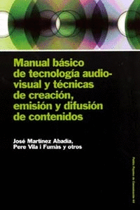 MANUAL BASICO DE TECNOLOGIA AUDIO-VISUAL Y TECNICA