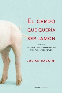 CERDO QUE QUERIA SER JAMON, EL