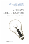 +PIENSO LUEGO EXISTO?