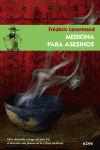 MEDICINA PARA ASESINOS