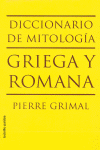 DICCIONARIO DE MITOLOGIA GRIEGA Y ROMANA