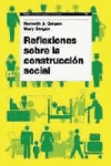 REFLEXIONES SOBRE LA CONSTRUCCION SOCIAL