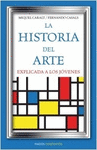 HISTORIA DEL ARTE EXPLICADA A LOS JVENES, LA