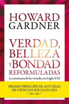 VERDAD BELLEZA Y BONDAD REFORMULADAS