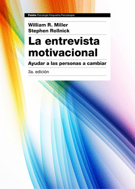LA ENTREVISTA MOTIVACIONAL 3� EDICI�N