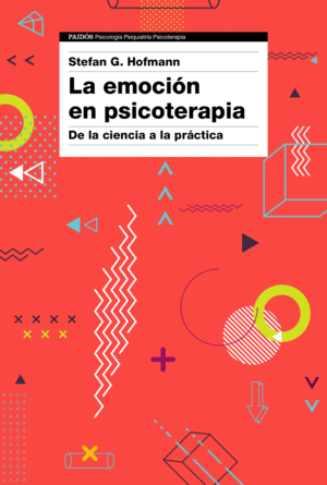 LA EMOCION EN PSICOTERAPIA