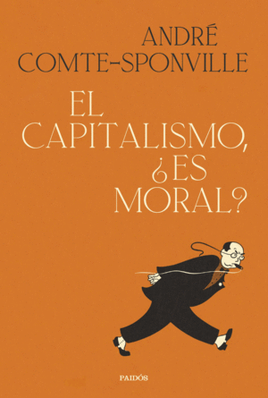 EL CAPITALISMO, ES MORAL