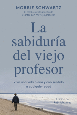 LA SABIDURA DEL VIEJO PROFESOR