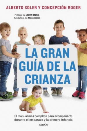 LA GRAN GU�A DE LA CRIANZA