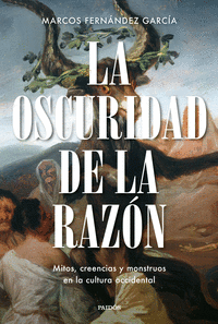 LA OSCURIDAD DE LA RAZON