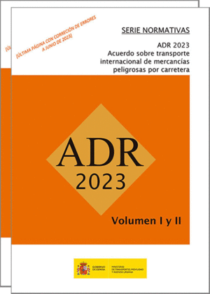 ADR-2023 ACUERDO EUROPEO SOBRE TRANSPORTE INTERNACIONAL DE MERCANCAS PELIGROSAS