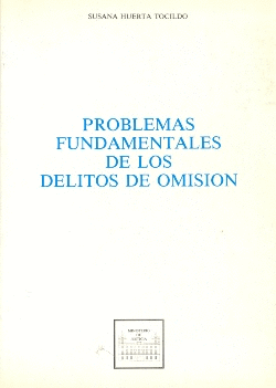 PROBLEMAS FUNDAMENTALES DE LOS DELITOS DE OMISION