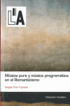MUSICA PURA Y MUSICA PROGRAMATICA EN EL ROMANTICISMO