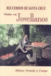 RECUERDOS DE SANTA CRUZ VELADAS JOVELLANOS
