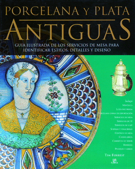 PORCELANA Y PLATA ANTIGUAS