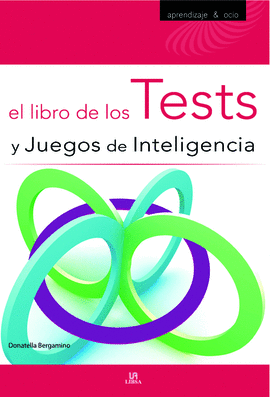 EL LIBRO DE LOS TEST Y JUEGOS DE INTELIGENCIA