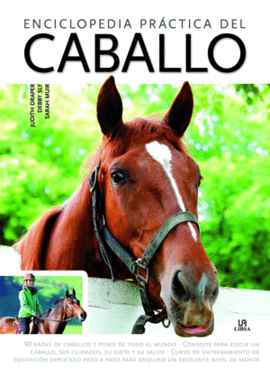 ENCICLOPEDIA PR�CTICA DEL CABALLO