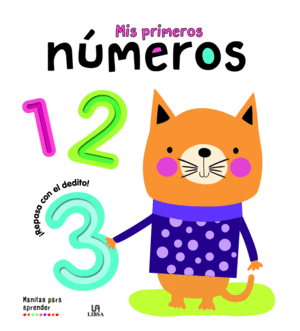 MIS PRIMEROS NUMEROS - MANITAS PARA APRENDER