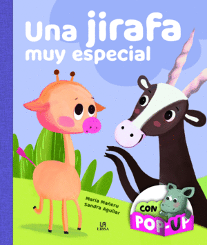 UNA JIRAFA MUY ESPECIAL- COL. ABRAZOS CON POP-UP