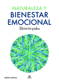 NATURALEZA Y BIENESTAR EMOCIONAL