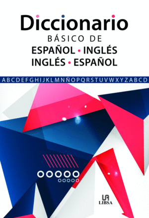DICCIONARIO BSICO DE ESPAOL-INGLS E INGLS-ESPAOL