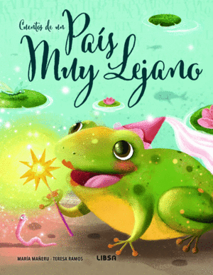 CUENTOS DE UN PAIS MUY LEJANO- PALABRAS PARA SO�AR