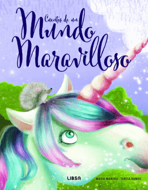 CUENTOS DE UN MUNDO MARAVILLOSO- PALABRAS PARA SO�AR