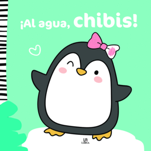 AL AGUA, CHIBIS!