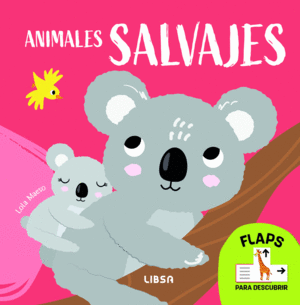 ANIMALES SALVAJES- DESCUBRE Y APRENDE- CON FLAPS