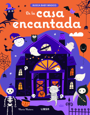 EN LA CASA ENCANTADA- BUSCA BABY MAGICO