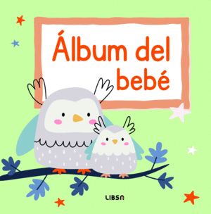 ALBUM DEL BEBE- MI PRIMER A�O