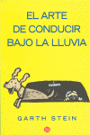 ARTE DE CONDUCIR BAJO LA LLUVIA, EL PDL 364/1