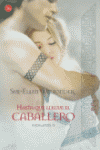 HASTA QUE LLEGUE EL CABALLERO  PDL 254/6