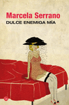 DULCE ENEMIGA M�A (BOLSILLO)