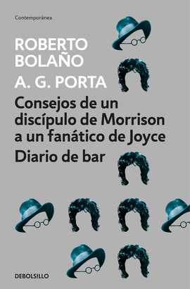 CONSEJOS DE UN DISC�PULO DE MORRISON A UN FAN�TICO DE JOYCE  DIARIO DE BAR