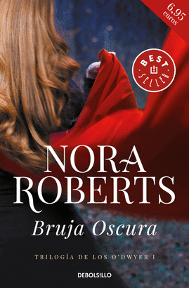 BRUJA OSCURA (TRILOGA DE LOS O'DWYER 1)