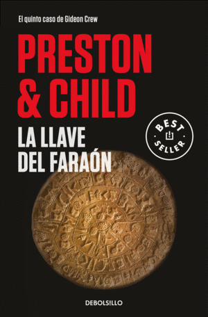 LA LLAVE DEL FARAN (GIDEON CREW 5)