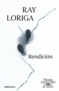 RENDICIN (PREMIO ALFAGUARA DE NOVELA 2017)