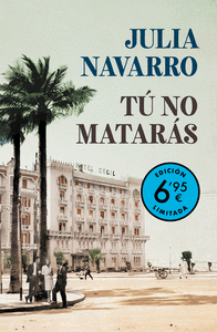 T� NO MATAR�S (EDICI�N LIMITADA A PRECIO ESPECIAL)