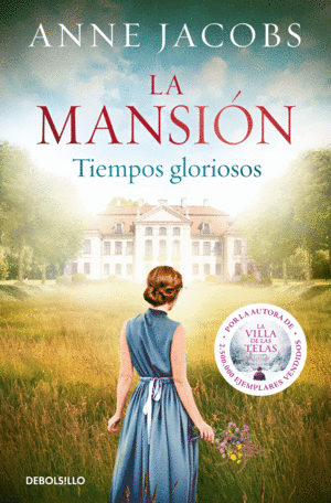 TIEMPOS GLORIOSOS. LA MANSI�N 1