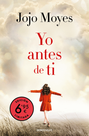 YO ANTES DE TI (CAMPA�A VERANO -EDICI�N LIMITADA A PRECIO ESPECIA