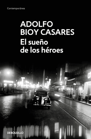 SUEÑO DE LOS HEROES, EL