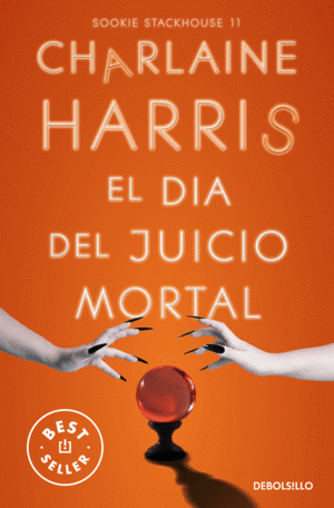 DIA DEL JUICIO MORTAL, EL (SOOKIE STACKHOUSE)