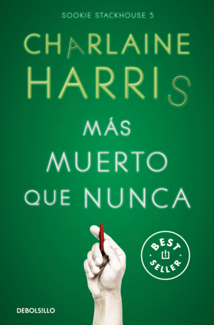 M�S MUERTO QUE NUNCA (SOOKIE STACKHOUSE 5)