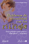 HABLEMOS DE SEXUALIDAD CON LOS NI�OS