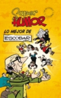 MEJOR DE ESCOBAR, LO SUPER HUMOR N 5
