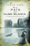 EN EL PAIS DE LA NUBE BLANCA